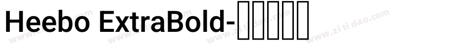 Heebo ExtraBold字体转换
